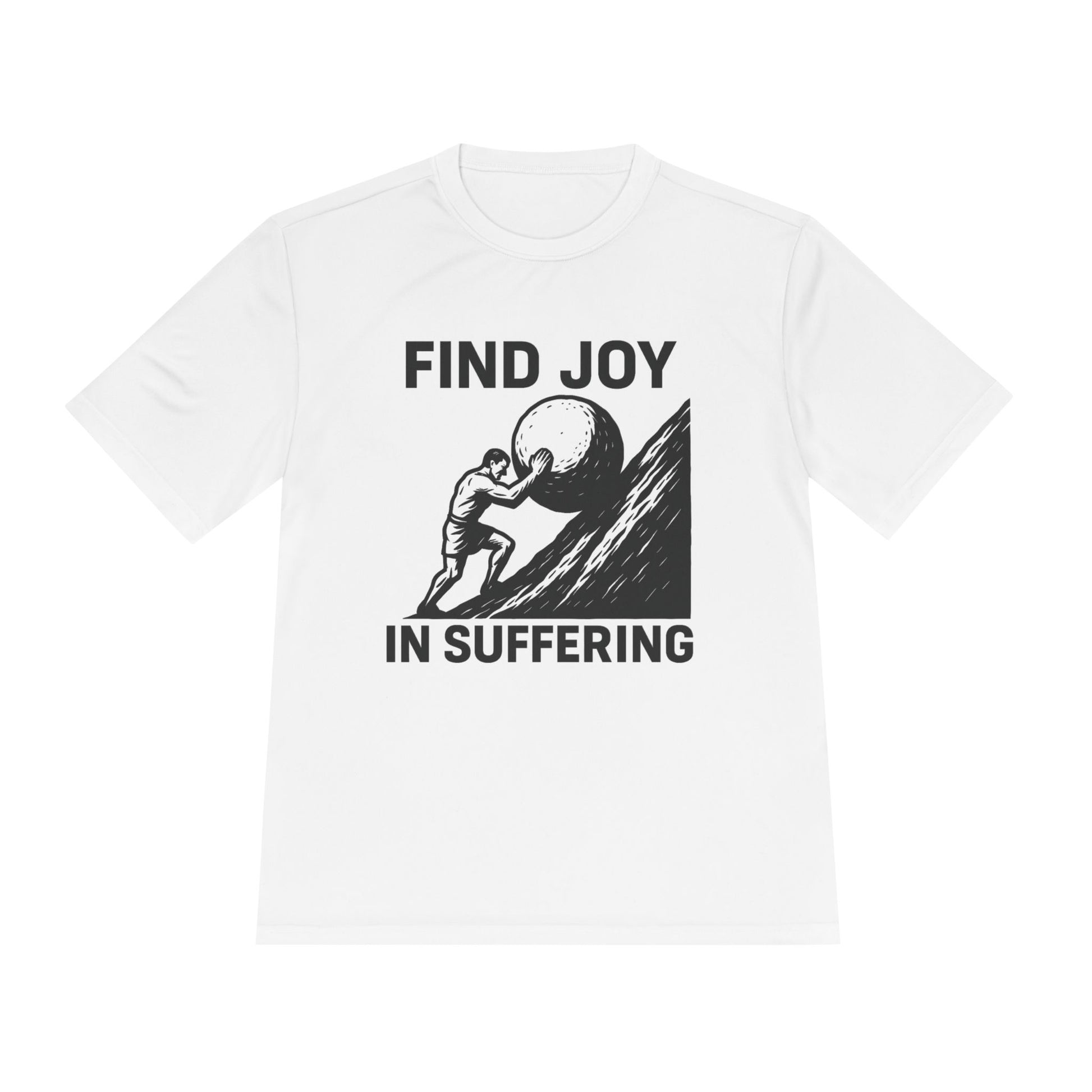 Men's Workout Tee, Find Joy in Suffering Athletic Shirt, Sisyphus Inspo Fitness Top, Gym Motivation Unisex Tee, Moisture Wicking Exercise