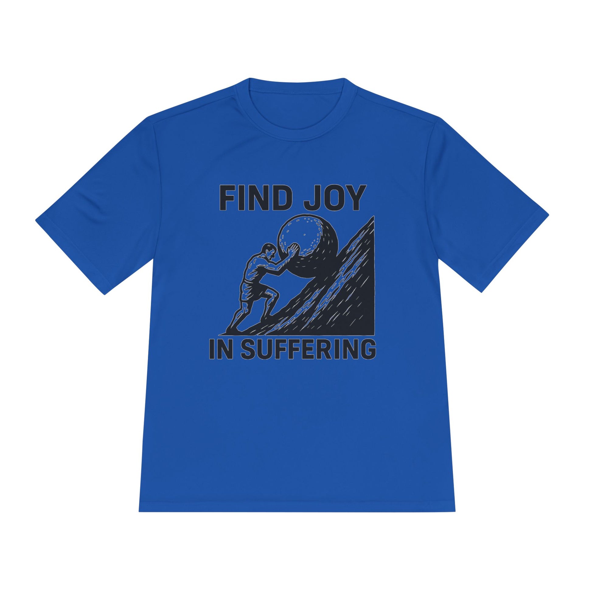 Men's Workout Tee, Find Joy in Suffering Athletic Shirt, Sisyphus Inspo Fitness Top, Gym Motivation Unisex Tee, Moisture Wicking Exercise